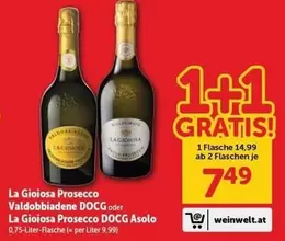 La Gioiosa Prosecco Valdobbiadene DOCG oder La Gioiosa Prosecco DOCG Asolo
