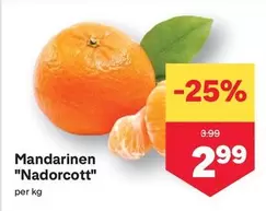 Mandarinen "Nadorcott"