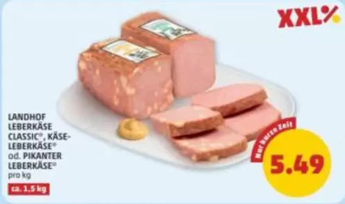 LANDHOF LEBERKÄSE CLASSIC, KÄSE-LEBERKÄSE od. PIKANTER LEBERKÄSE