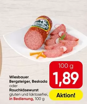 Bergsteiger, Beskada oder Rauchkäsewurst