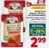 Ama - Handl Tyrol Bauch-, Karree-, od. Schinkenspeck