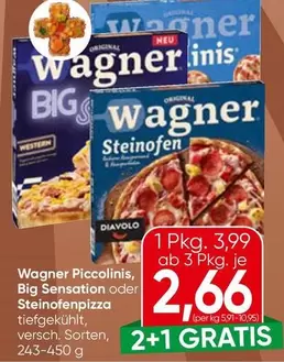 Piccolinis, Big Sensation oder Steinofenpizza