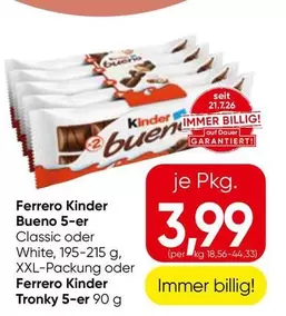 Kinder -  Bueno 5-er Classic oder White, 195-215 g oder Tronky 5-er 90 g