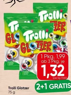 Trolli Glotzer
