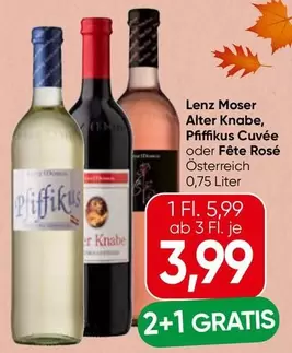 Alter Knabe, Pfiffikus Cuvée oder Fête Rosé
