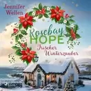 Rosebay Hope - Irischer Winterzauber