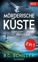 Mörderische Küste - Krimi 5 & 6 (Nur bei uns!)