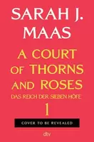 A Court of Thorns and Roses