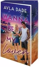 Wanna be my Lover mit exklusivem Farbschnitt - signiert