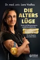 Die Alterslüge