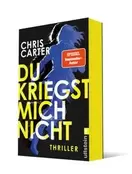 Du kriegst mich nicht