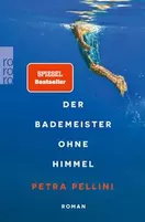 Der Bademeister ohne Himmel