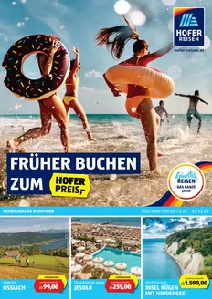 Hofer Katalog in Linz | Blättern Sie online im HOFER REISEN Katalog | 2025-12-03T00:00:00.000Z - 2025-12-30T00:00:00.000Z