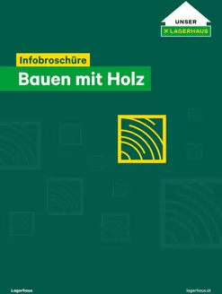 Lagerhaus Katalog in Schwaz | Checkliste bauen mit holz | 2025-12-10T00:00:00.000Z - 2025-12-24T00:00:00.000Z