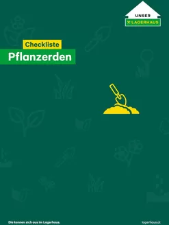 Lagerhaus Katalog in Schwaz | Checkliste pflanzerden | 2025-12-10T00:00:00.000Z - 2025-12-24T00:00:00.000Z
