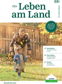 Lagerhaus Katalog in Schwaz | Magazin furs leben am land 03 2025 | 2025-12-10T00:00:00.000Z - 2025-12-31T00:00:00.000Z