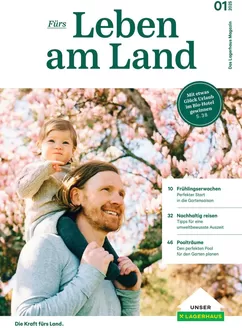 Lagerhaus Katalog in Schwaz | Magazin furs leben am land 01 2025 | 2025-12-10T00:00:00.000Z - 2025-12-31T00:00:00.000Z