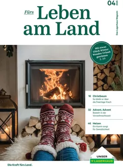 Lagerhaus Katalog in Schwaz | Magazin furs leben am land 04 2025 | 2025-12-10T00:00:00.000Z - 2025-12-24T00:00:00.000Z