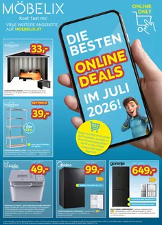 Möbelix Katalog in Kapfenberg | Top-Angebote für Sparfüchse | 2026-07-01T00:00:00.000Z - 2026-07-31T00:00:00.000Z