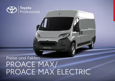 Toyota Katalog in Grabern | Proace max | 2026-01-01T00:00:00.000Z - 2026-12-31T00:00:00.000Z