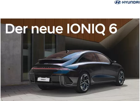 Hyundai Katalog in Sieghartskirchen | Hyundai IONIQ 6 | 2025-09-25T00:00:00.000Z - 2026-09-25T00:00:00.000Z