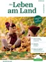 Lagerhaus Katalog in St. Georgen am Fillmannsbach | Magazin furs leben am land herbst 2026 | 2026-09-01T00:00:00.000Z - 2026-11-30T00:00:00.000Z