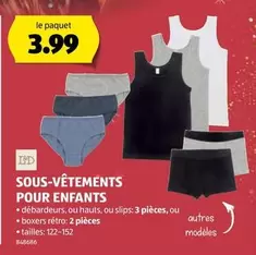 SOUS-VÊTEMENTS POUR ENFANTS