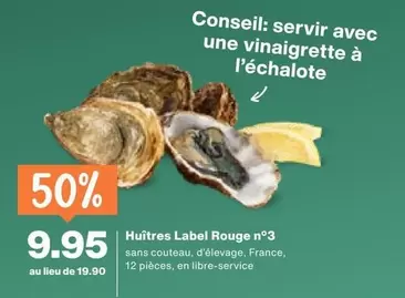 Huîtres Label Rouge n°3