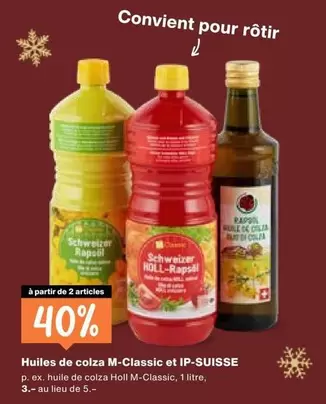 Huiles de colza M-Classic et IP-SUISSE
