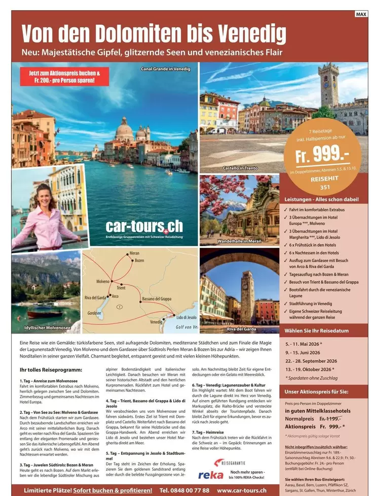 Von den Dolomiten bis Venedig