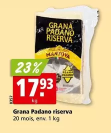 Grana Padano riserva