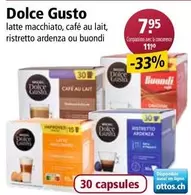 latte macchiato, café au lait, ristretto ardenza ou buondi