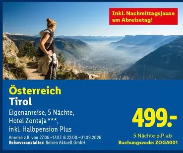 Österreich Tirol Eigenanreise, 5 Nächte, Hotel Zontaja, inkl. Halbpension Plus