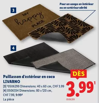 Paillasson d'extérieur en coco LIVARNO [3] '0506299 Dimensions: 40 x 60 cm, CHF 3.99 [4] 0506334 Dimensions: 80 x 120 cm, CHF 7.99, 9.99