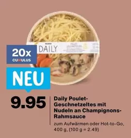 Daily Poulet-Geschnetzeltes mit Nudeln an Champignons-Rahmsauce