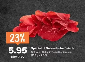 Spécialité Suisse Hobelfleisch