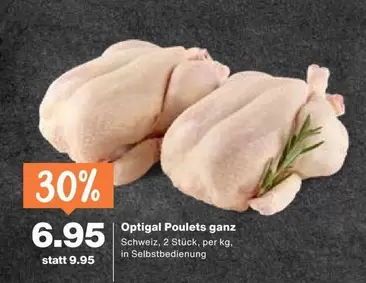 Optigal Poulets ganz