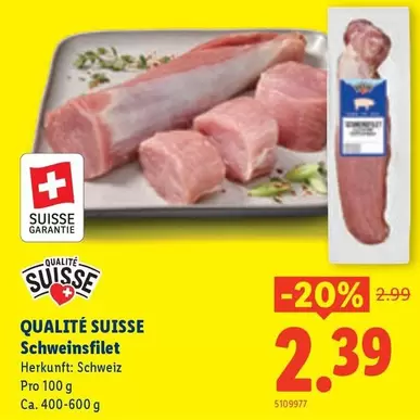 QUALITÉ SUISSE Schweinsfilet
