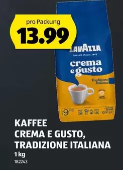 Kaffee Crema e Gusto, Tradizione Italiana