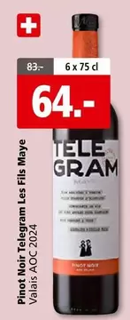 Pinot Noir Telegram Les Fils Maye Valais AOC 2024