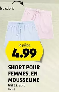 SHORT POUR FEMMES, EN MOUSSELINE