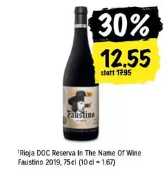 Rioja DOC Reserva In The Name Of Wine