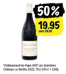 Châteauneuf-du-Pape AOP Les Granieres