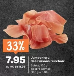 Jambon cru des Grisons Surchoix