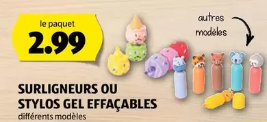 SURLIGNEURS OU STYLOS GEL EFFACABLES