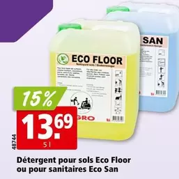 Détergent pour sols Eco Floor ou pour sanitaires Eco San