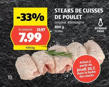Action - STEAKS DE CUISSE DE POULET 763886