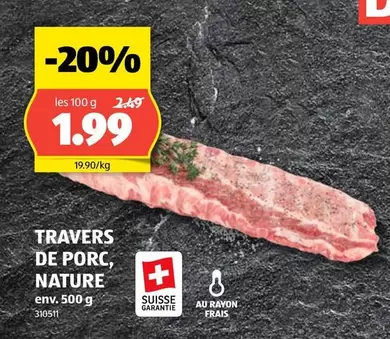 TRAVERS DE PORC, NATURE