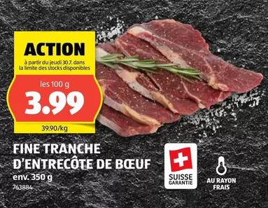 Action - FINE TRANCHE D'ENTRECÔTE DE BŒUF