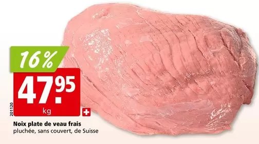Couvert - Noix plate de veau frais